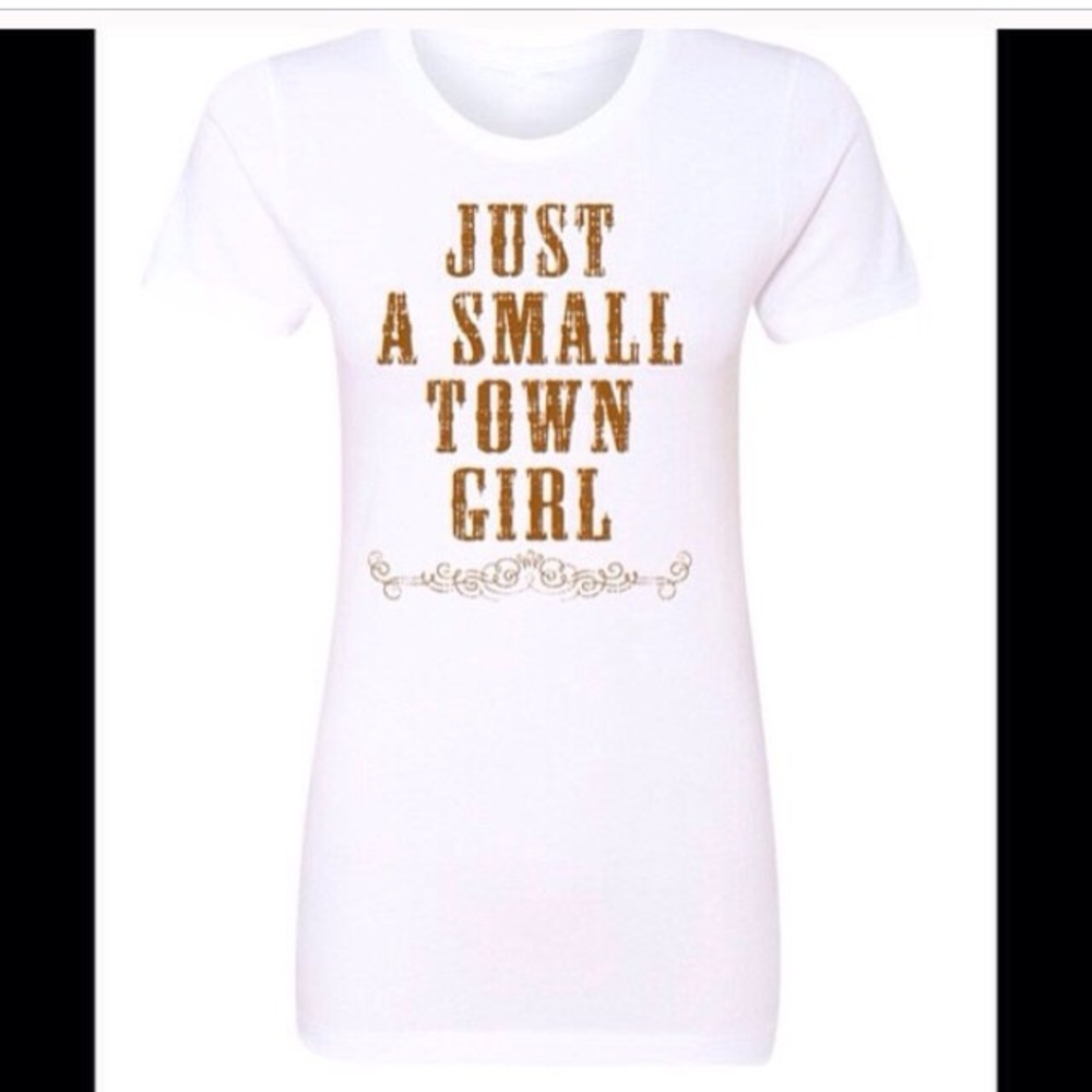 Salt Lake Clothing Just a Small Town Girl shirt